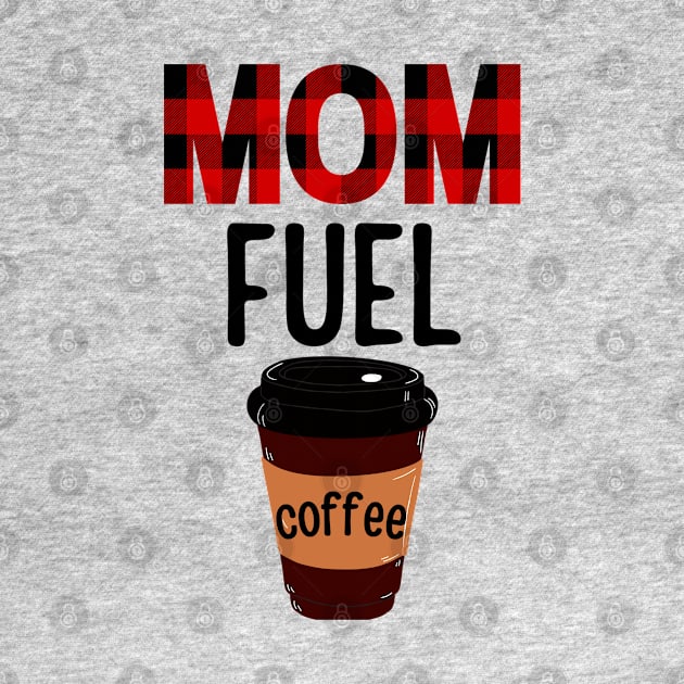 Mom Fuel by EdenLiving